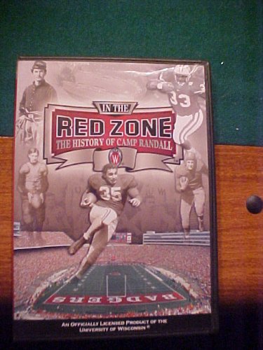 In the Red Zone the History of Camp Randall
