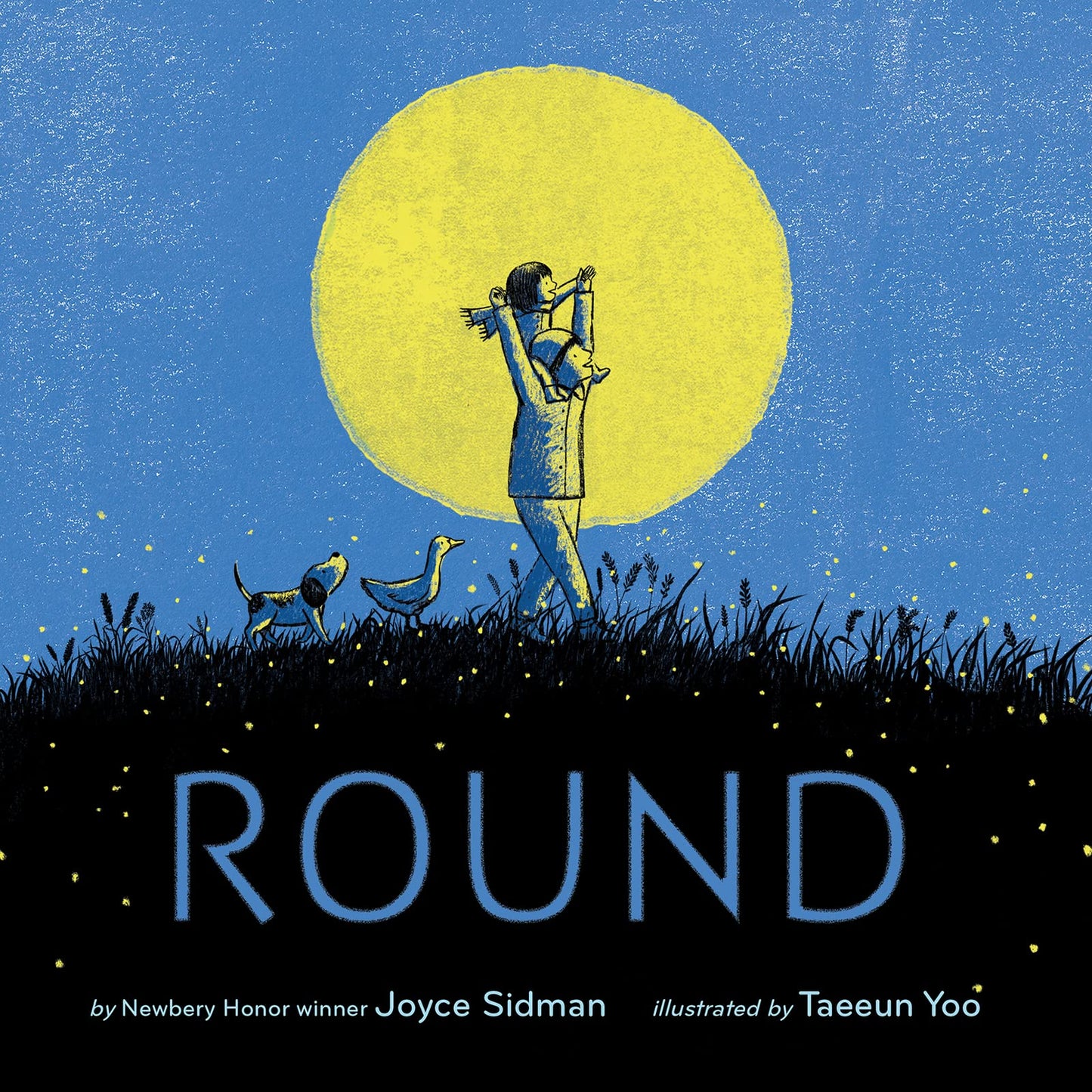 Round [Hardcover] Sidman, Joyce and Yoo, Taeeun