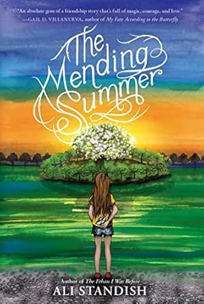 The Mending Summer [Hardcover] Standish, Ali