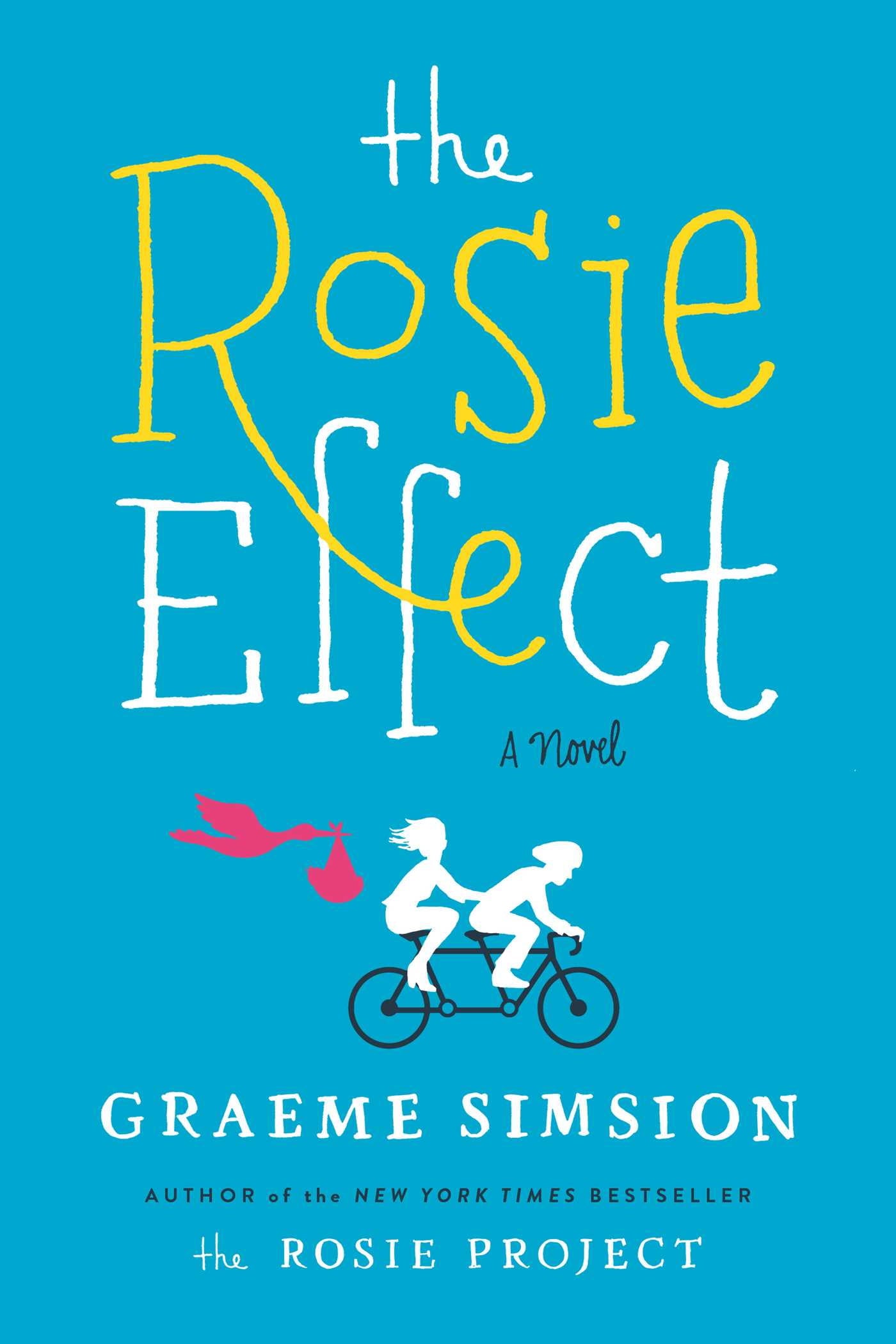 The Rosie Effect (Hardcover)