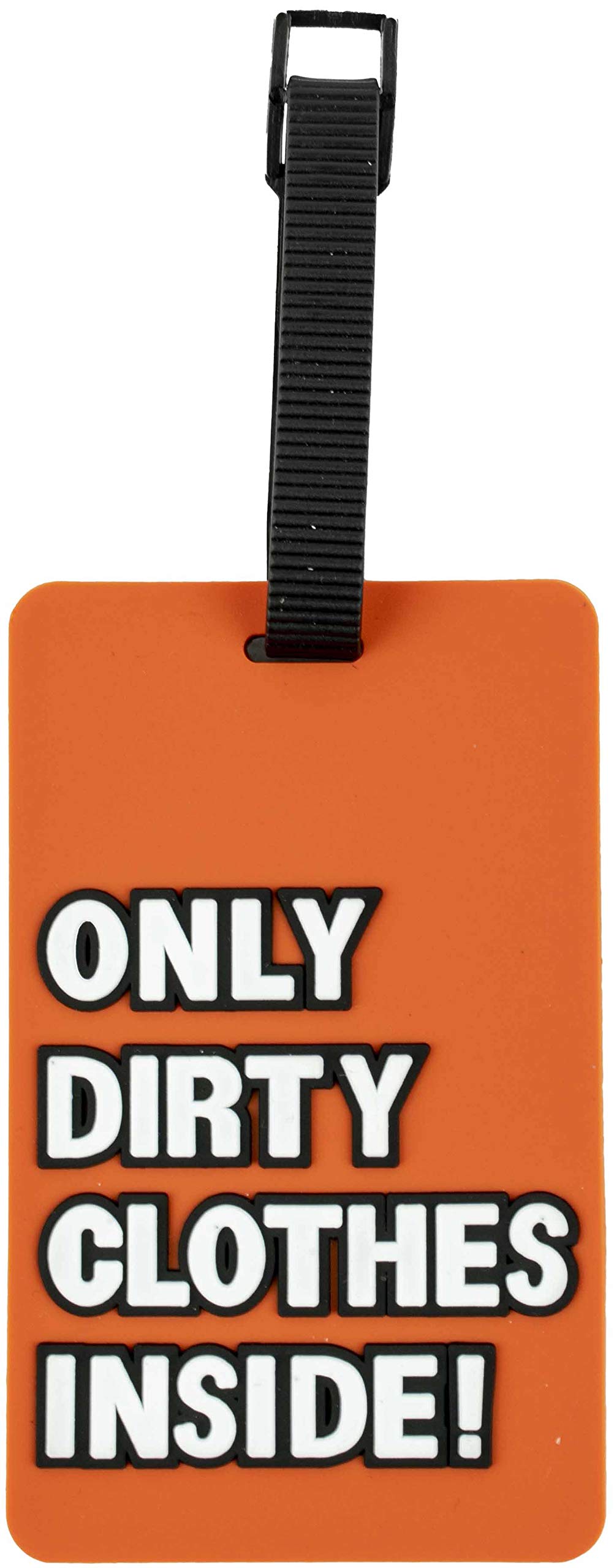 4-Piece ONLY DIRTY CLOTHES INSIDE Silicon Luggage Tag Set Q-GM22556