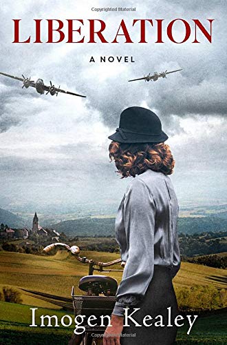 Liberation [Hardcover] Kealey, Imogen