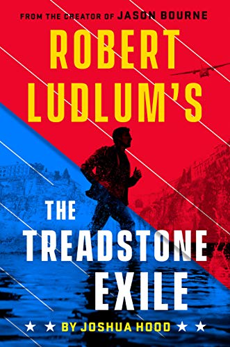 Robert Ludlum's The Treadstone Exile (A Treadstone Novel) [Hardcover] Hood, Joshua