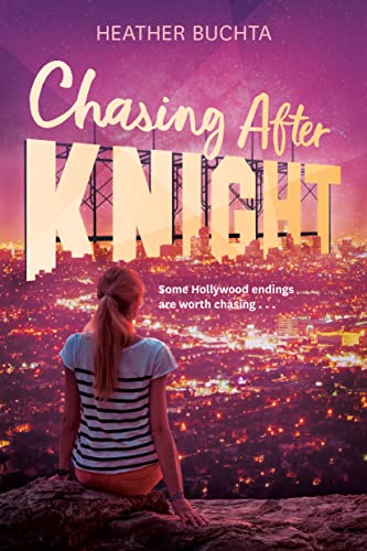 Chasing After Knight [Hardcover] Buchta, Heather