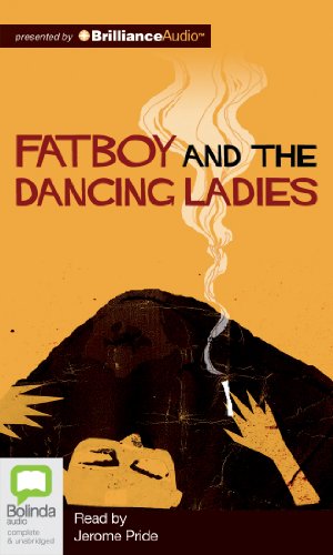 Fatboy and the Dancing Ladies (The Last Orders at Harrods Trilogy)