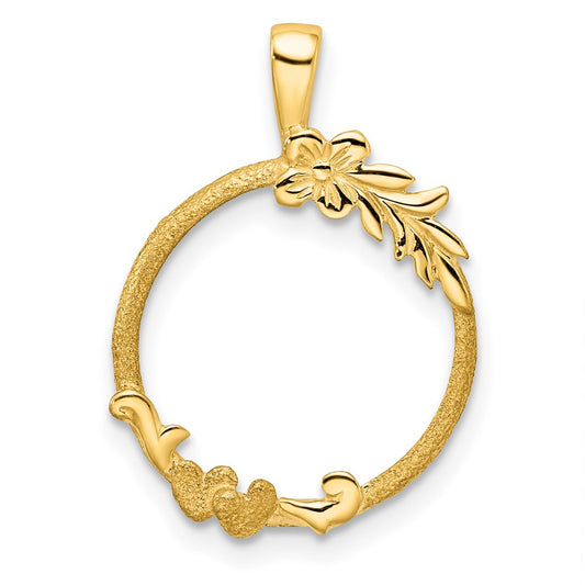 Wideband Distinguished Coin Jewelry 14k Polished and Satin Floral Design 14.0mm Prong Coin Bezel Pendant