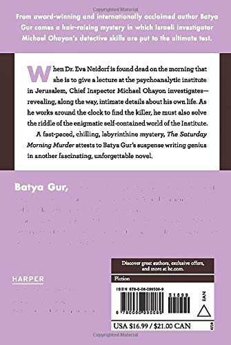 The Saturday Morning Murder: A Psychoanalytic Case (Michael Ohayon Mysteries, No. 1) [Paperback] Batya Gur and Dalya Bilu