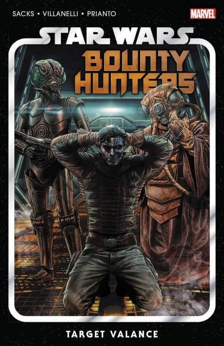 STAR WARS: BOUNTY HUNTERS: STAR WARS: BOUNTY HUNTERS VOL. 2 - TARGET VALANCE (Series #2) (Paperback)