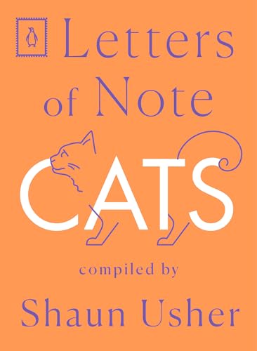 Letters of Note: Cats [Paperback] Usher, Shaun