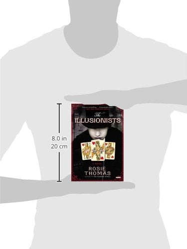 The Illusionists: A Novel