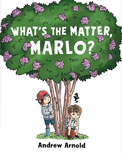 What's the Matter, Marlo? [Hardcover] Arnold, Andrew