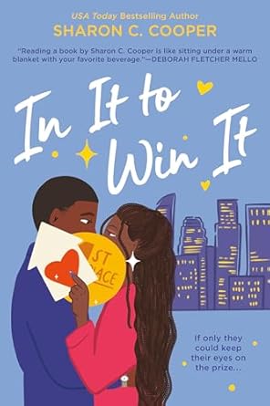 In It to Win It [Paperback] Cooper, Sharon C.