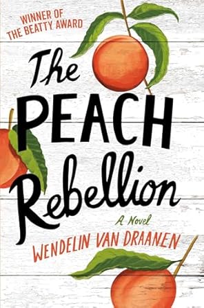 The Peach Rebellion Van Draanen, Wendelin