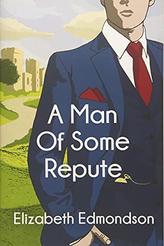 A Man of Some Repute (A Very English Mystery) [Paperback] Edmondson, Elizabeth