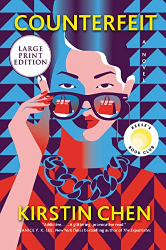 Counterfeit: A Reese's Book Club Pick [Paperback] Chen, Kirstin