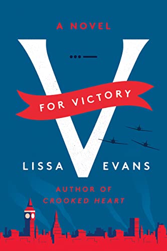V for Victory: A Novel [Paperback] Evans, Lissa
