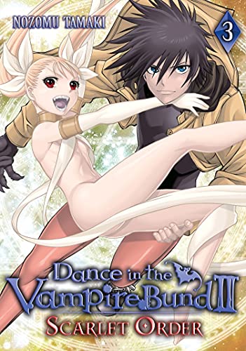 Dance in the Vampire Bund II: Scarlet Order Vol. 3 Tamaki, Nozomu