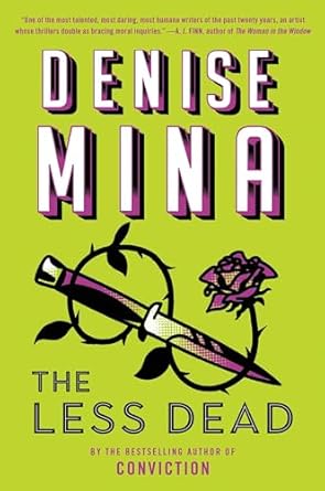 Less Dead [Paperback] Mina, Denise