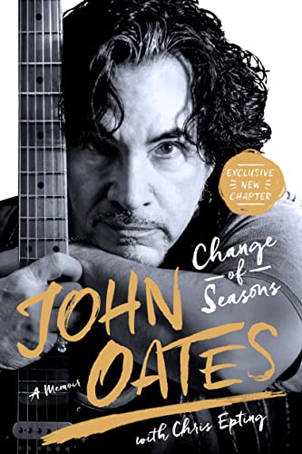 Change of Seasons: A Memoir [Paperback] Oates, John and Epting, Chris