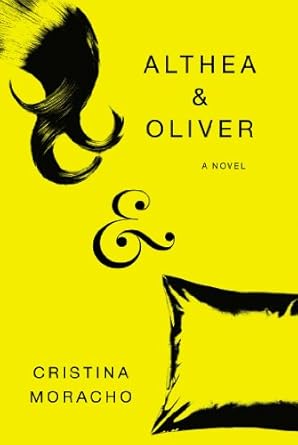 Althea & Oliver [Paperback] Moracho, Cristina