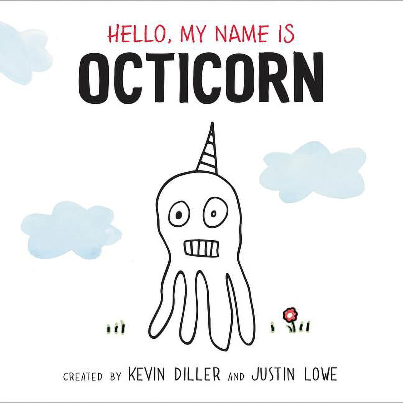 Hello, My Name Is Octicorn, (Hardcover)