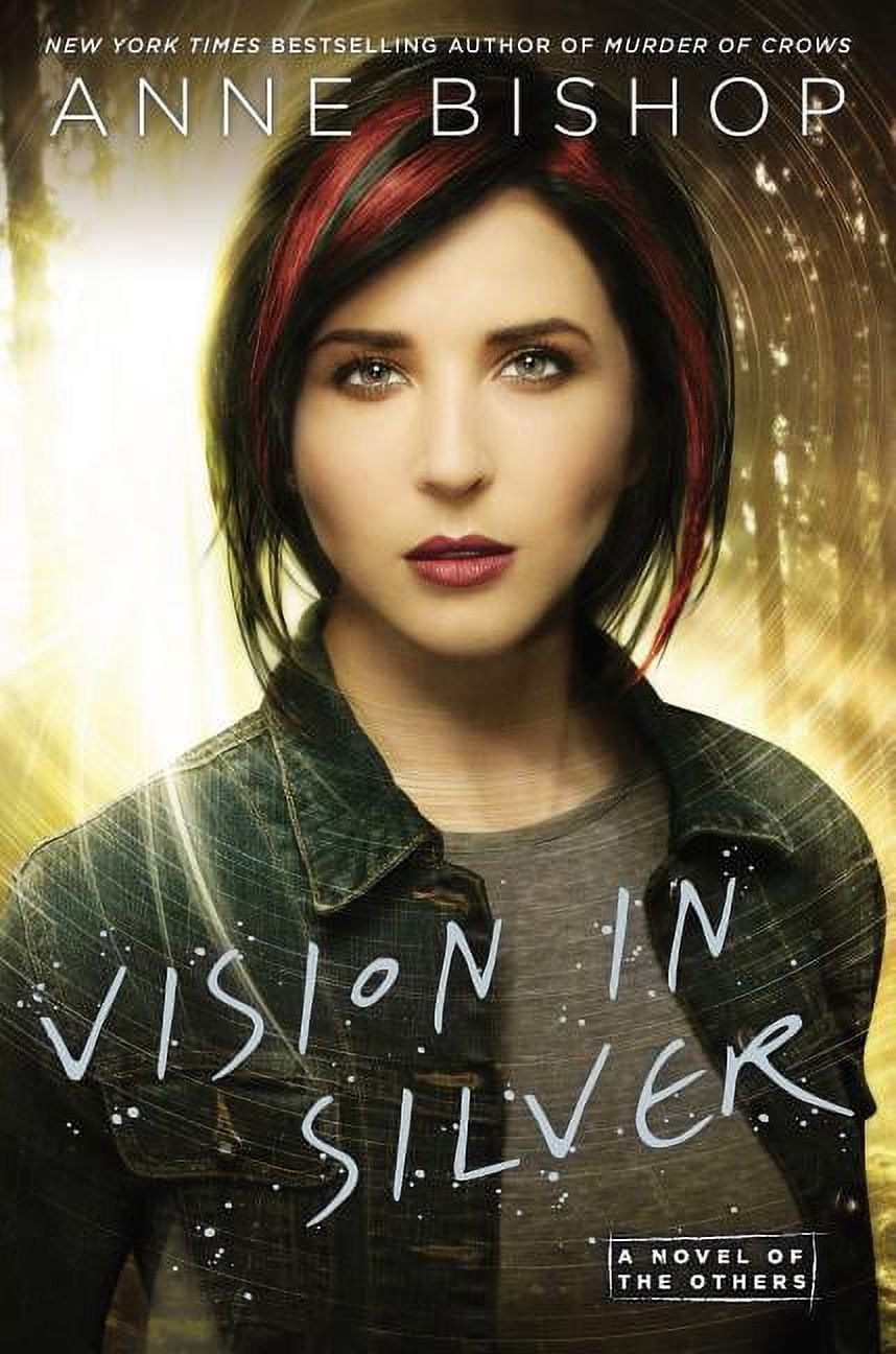 Other Novels (Anne Bishop): Vision in Silver (Hardcover)