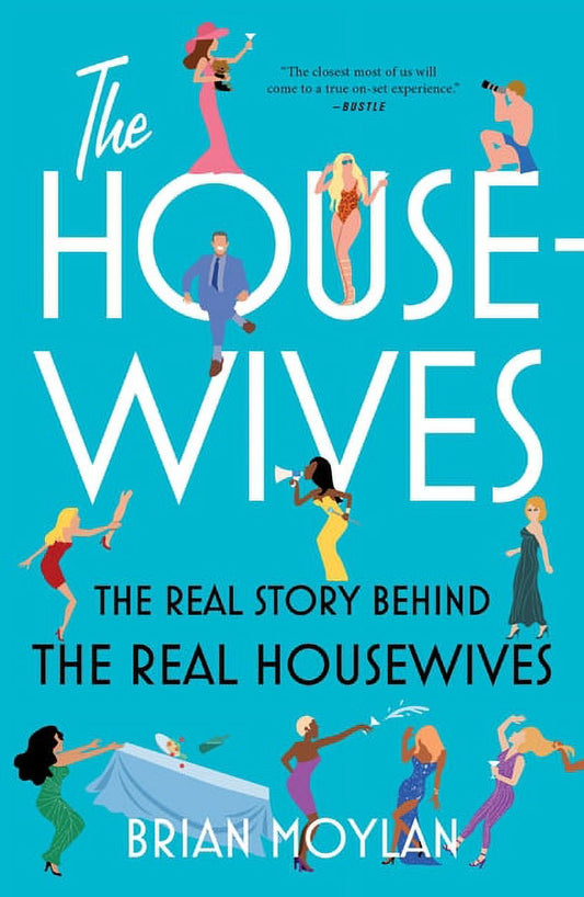 The Housewives : The Real Story Behind the Real Housewives (Paperback)