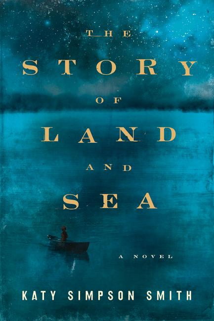 Pre-Owned The Story of Land and Sea (Hardcover) by Katy Simpson Smith