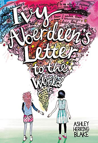 Ivy Aberdeen's Letter to the World [Paperback] Blake, Ashley Herring