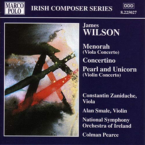 WILSON, J.: Menorah / Concertino / Pearl and Unicorn [Audio CD] Colman Pearce