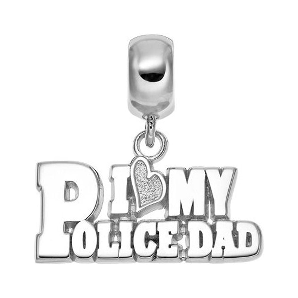 SS I LOVE MY POLICE DAD .5 x 1 EUROPEAN STYLE BEAD BAIL