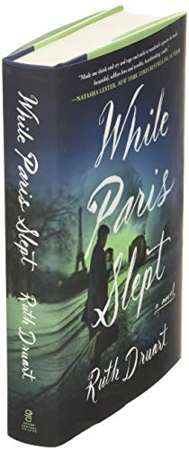 While Paris Slept: A Novel [Hardcover] Druart, Ruth