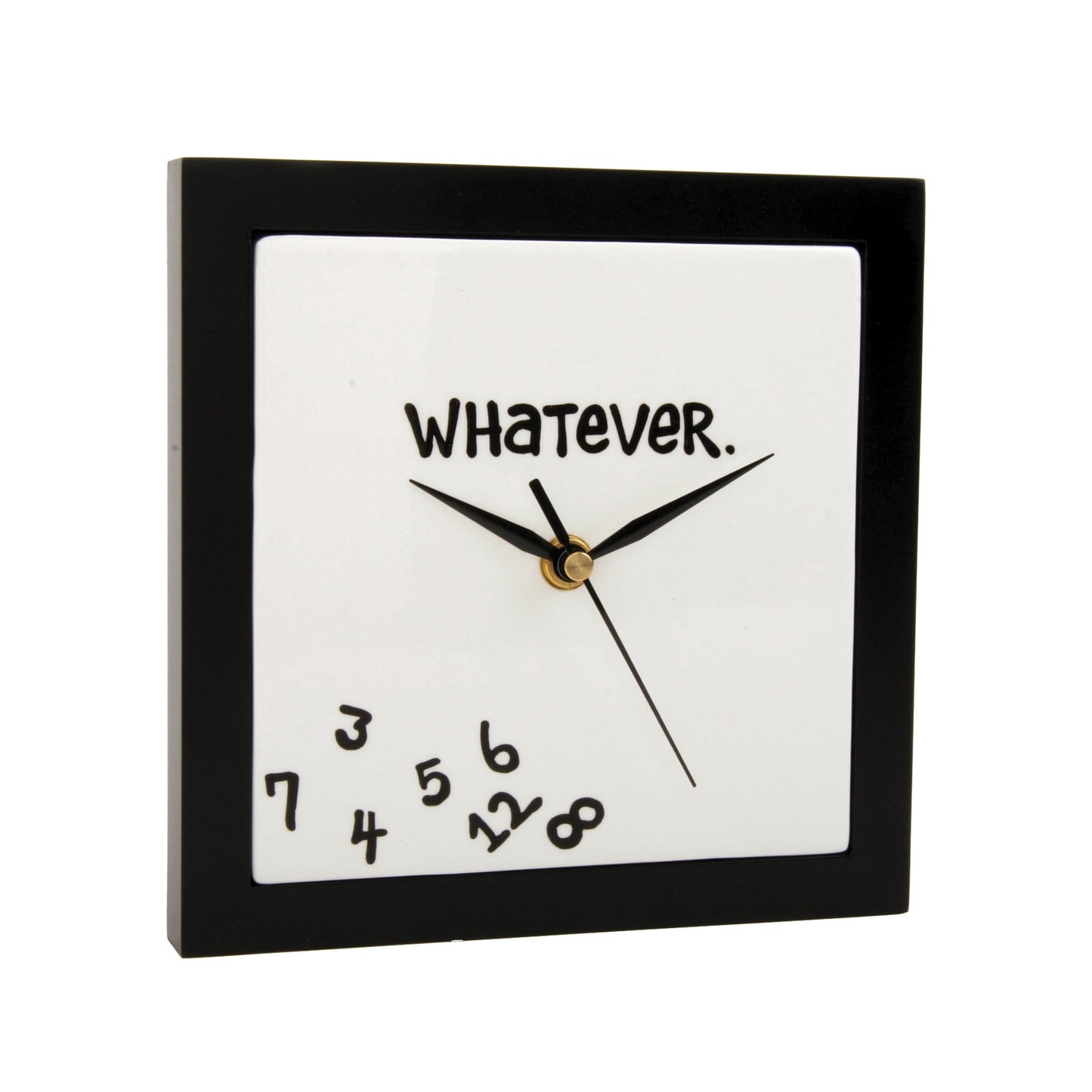 Our Name Is Mud Whatever Wall Clock 6in L
