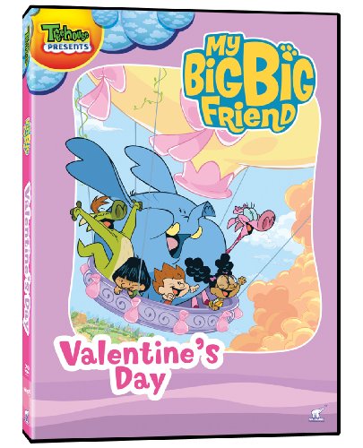 My Big Big Friend: Valentine's Day