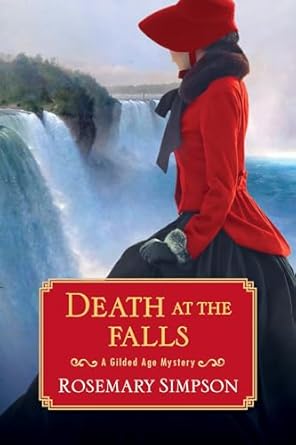 Death at the Falls (A Gilded Age Mystery) [Hardcover] Simpson, Rosemary