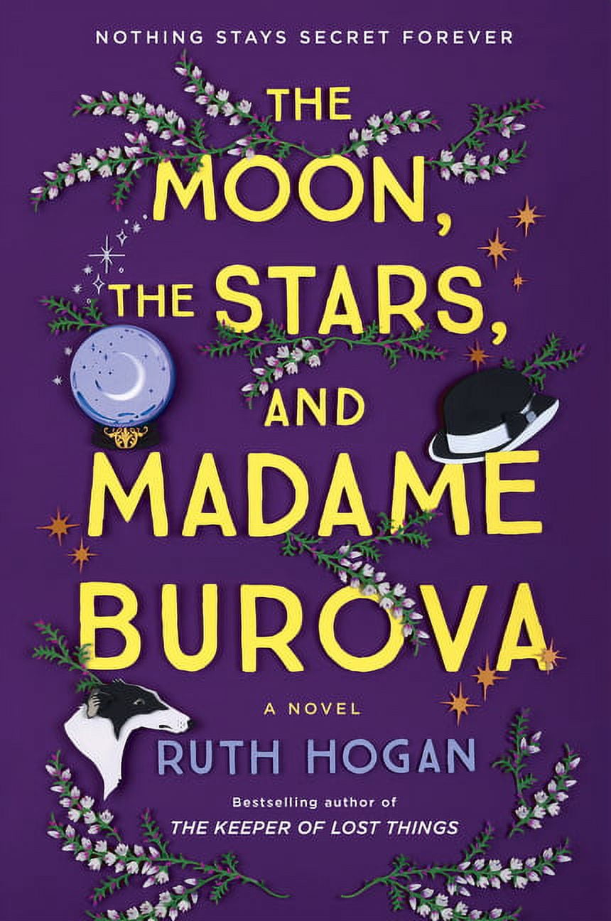 The Moon, the Stars, and Madame Burova (Hardcover)