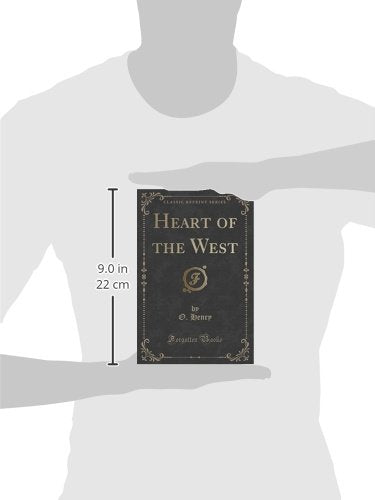 Heart of the West (Classic Reprint)