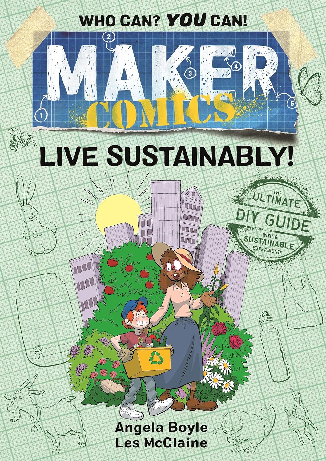 Maker Comics: Live Sustainably! [Paperback] Boyle, Angela and McClaine, Les