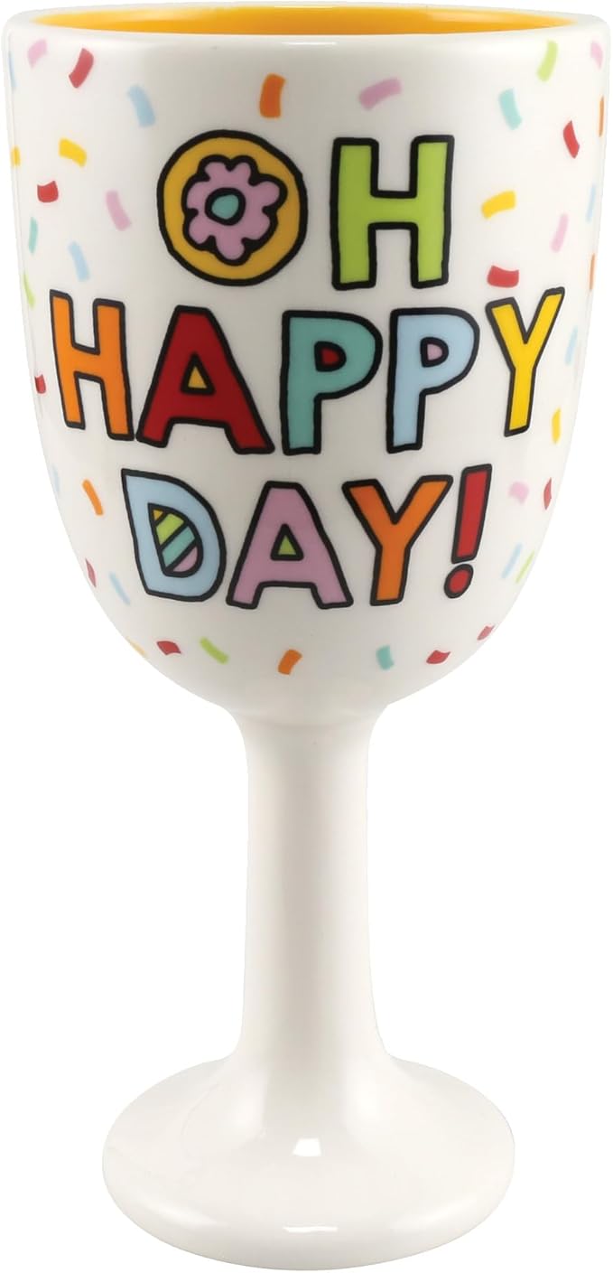 Our Name is Mud Oh Happy Day 10 ounce Ceramic Goblet