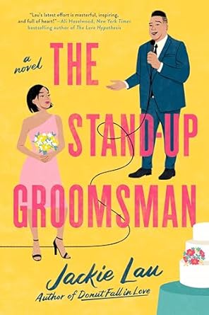 The Stand-Up Groomsman [Paperback] Lau, Jackie