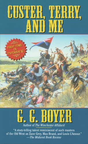 Custer, Terry, and Me