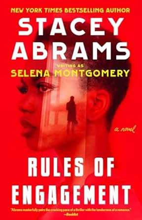 Rules of Engagement [Hardcover] Abrams, Stacey and Montgomery, Selena