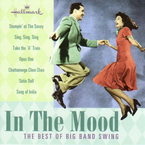 In the Mood: The Best of Big Band Presented by Hallmark [Audio CD] Various