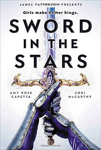 Sword in the Stars: A Once & Future Novel (Once & Future, 2) [Hardcover] Cory...