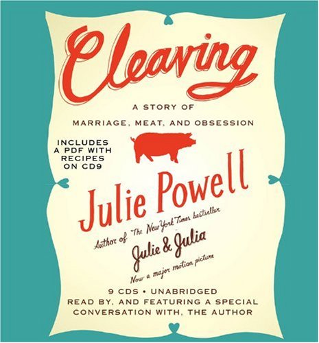 Cleaving: A Story of Marriage, Meat, and Obsession