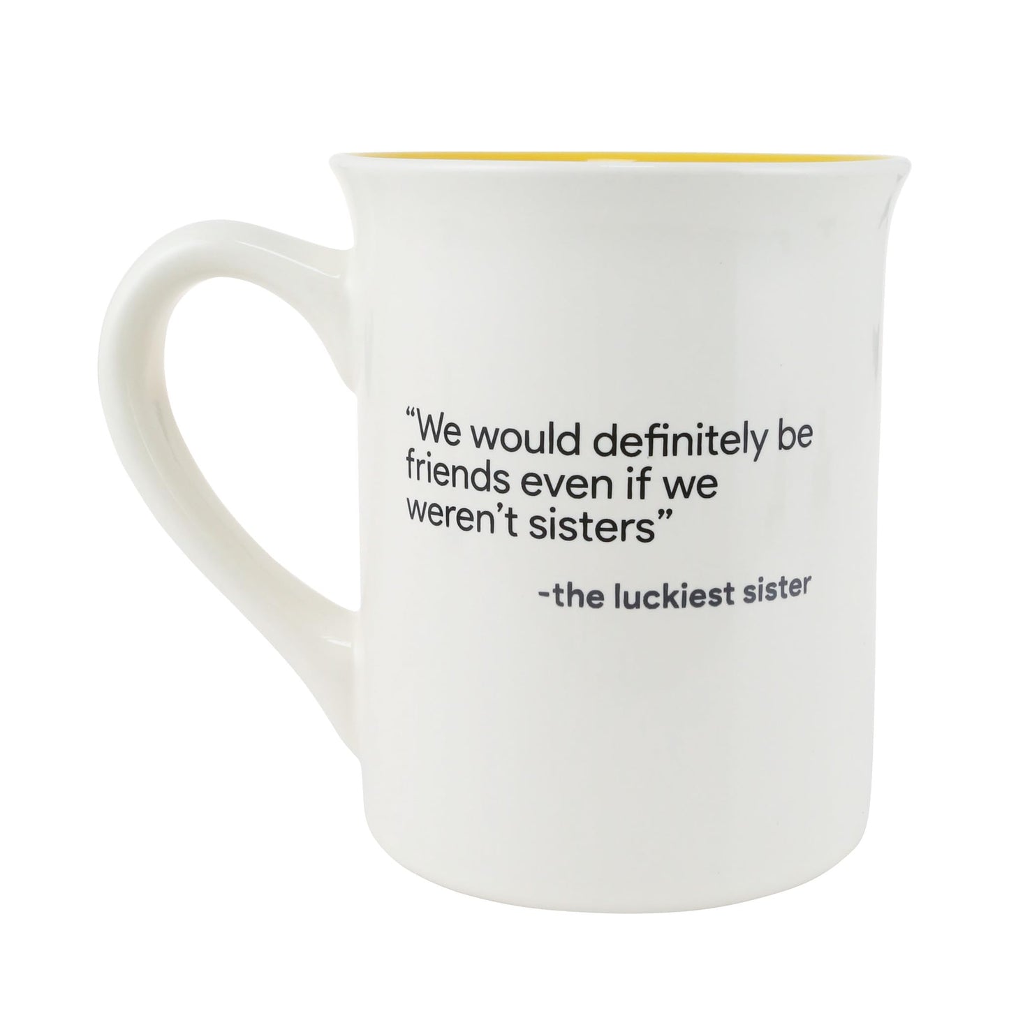Our Name Is Mud 5 Star Sister Mug