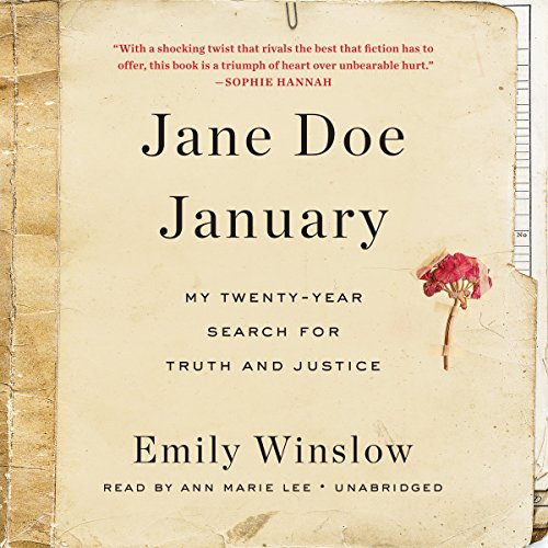 Jane Doe January: My Twenty-Year Search for Truth and Justice