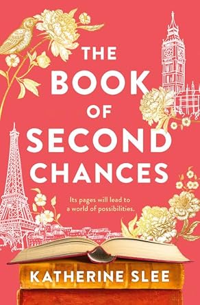 The Book of Second Chances [Paperback] Slee, Katherine