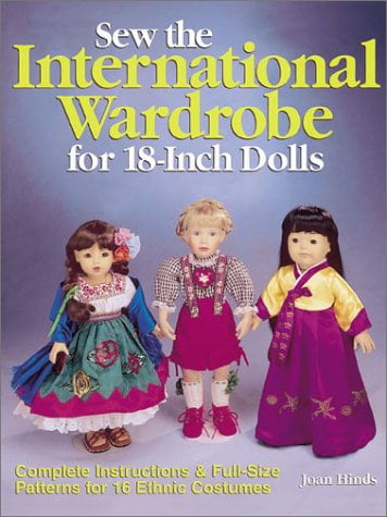 Sew the International Wardrobe for 18-Inch Dolls (Paperback) by Joan Hinds