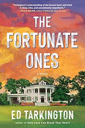 The Fortunate Ones [Paperback] Tarkington, Ed
